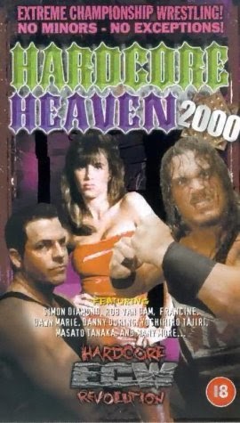 Mike Reviews ECW Hardcore Heaven 2000 (14/05/2000) Scott's Blog of