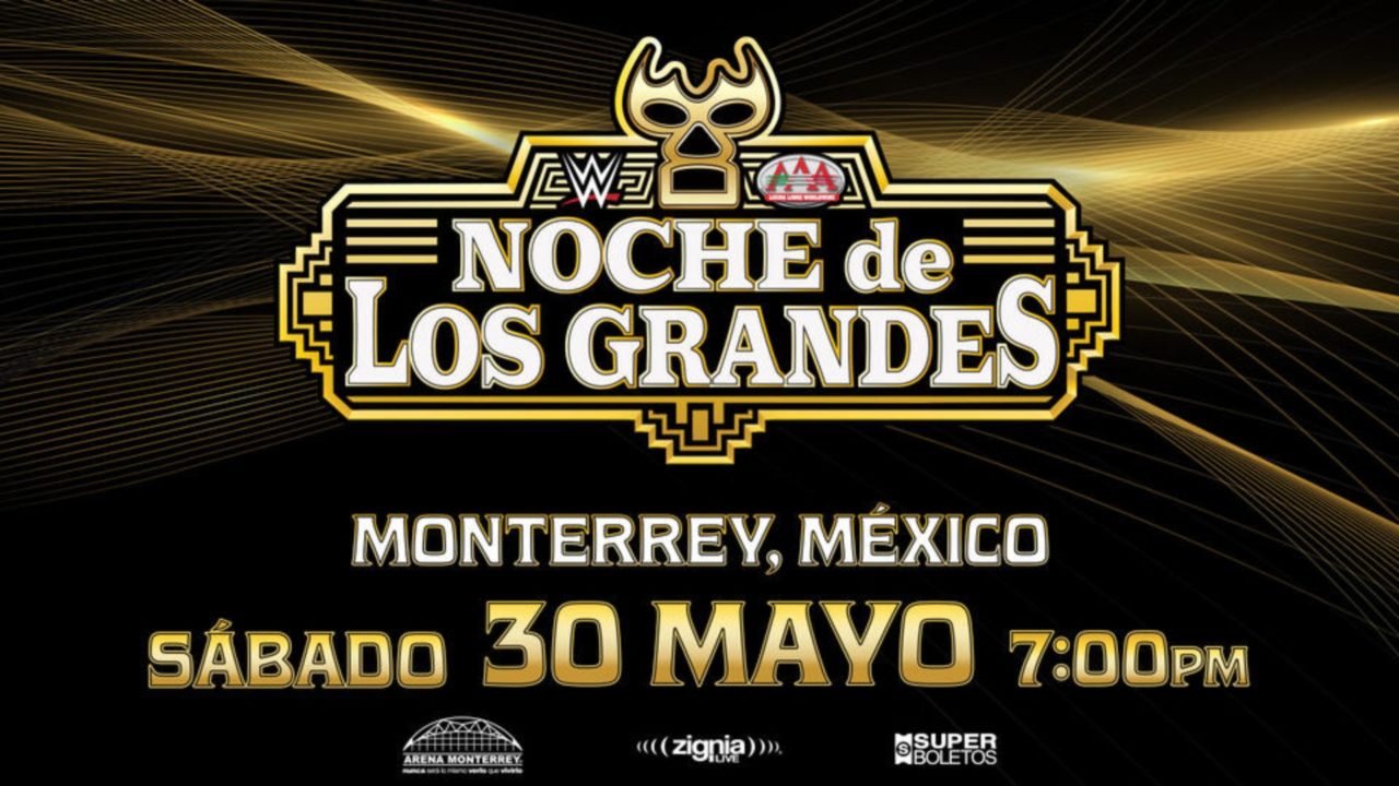 AAA Noche de los Grandes Night One Review – 05.30.26