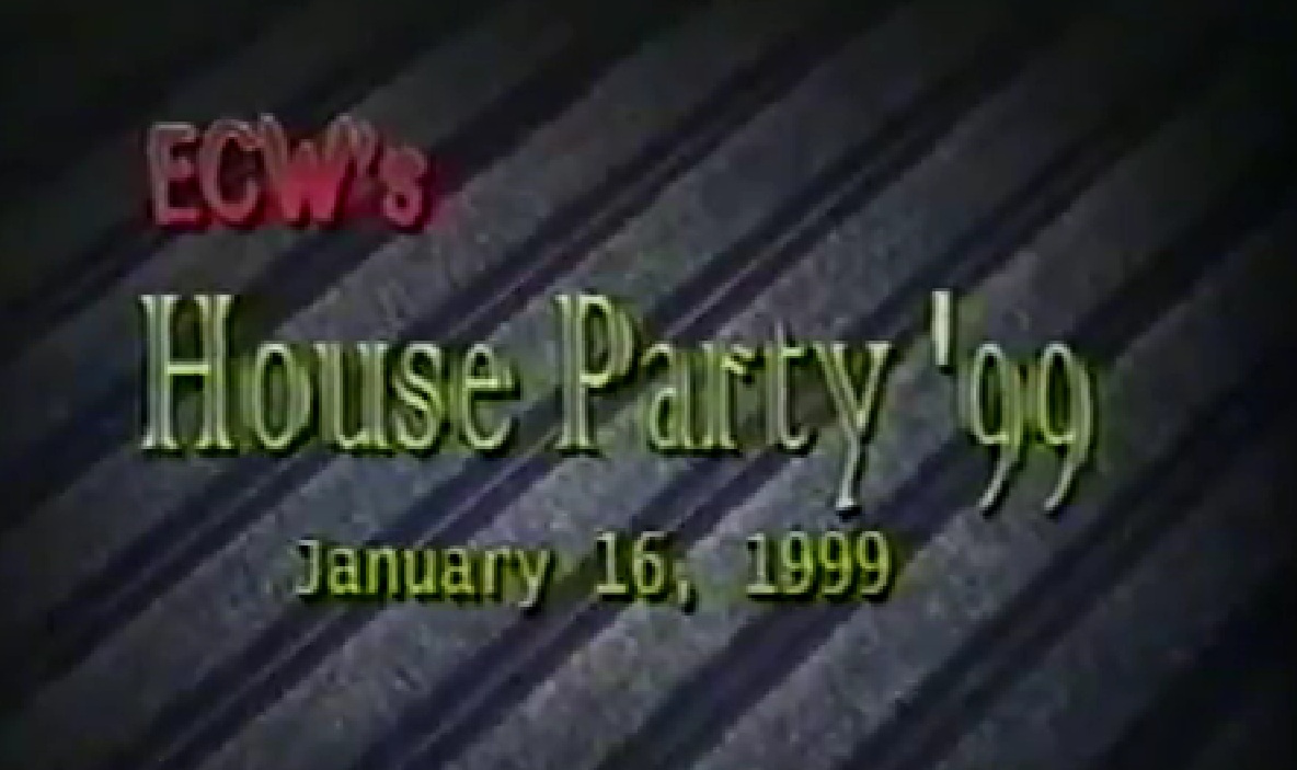 Mike Reviews ECW House Party 1999 - 16.01.1999 - Scott's Blog of Doom!
